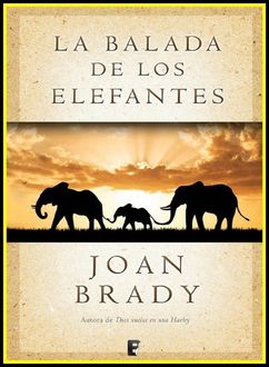 La Balada De Los Elefantes, Joan Brady