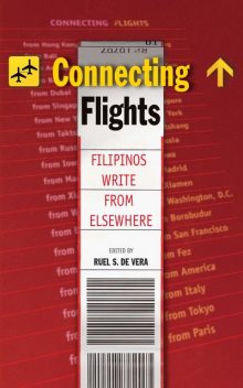 Connecting Flights, Ruel S. De Vera