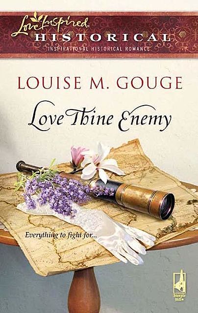 Love Thine Enemy, Louise M. Gouge