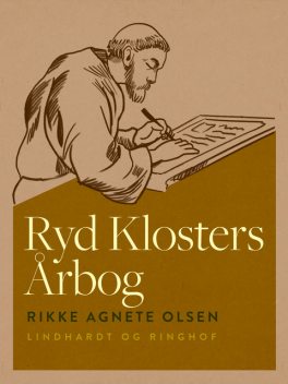 Ryd Klosters Årbog, Rikke Agnete Olsen