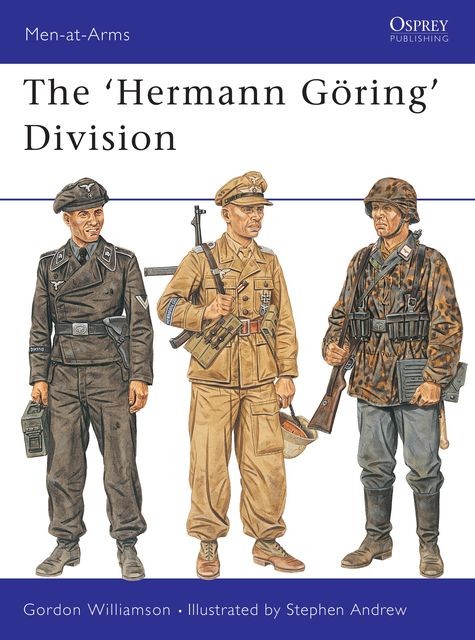 The Hermann GÃÂ¶ring Division, Gordon Williamson