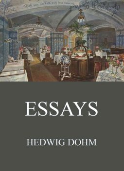 Essays, Hedwig Dohm
