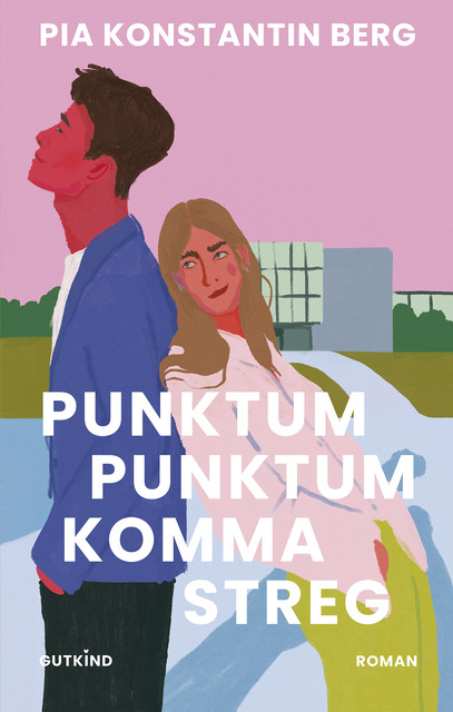 Punktum punktum komma streg, Pia Konstantin Berg