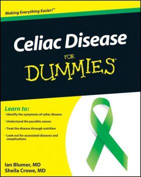 Celiac Disease For Dummies, Ian Blumer, Sheila Crowe
