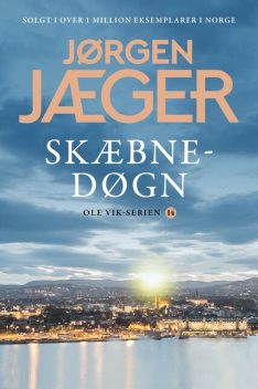 Skæbnedøgn, Jørgen Jæger
