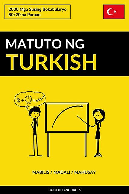 Matuto ng Turkish – Mabilis / Madali / Mahusay, Pinhok Languages