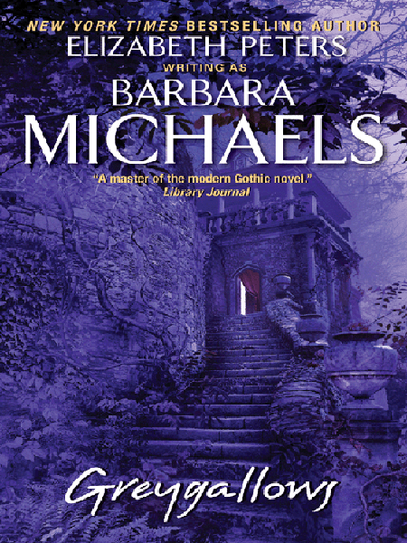 Greygallows, Barbara Michaels