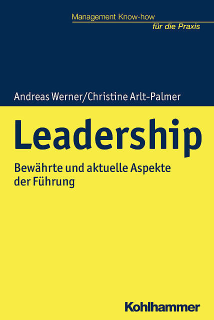 Leadership, Andreas Werner, Christine Arlt-Palmer