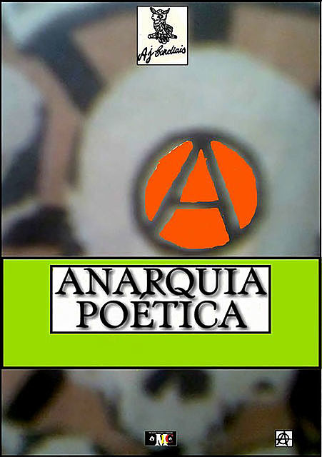 Anarquia Poética, A.J. Cardiais