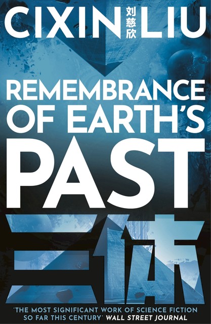 Remembrance of Earth's Past, Cixin Liu