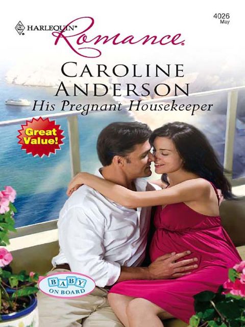 His Pregnant Housekeeper, Caroline Anderson