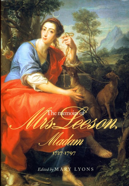 The Memoirs of Mrs Leeson, Madam, Mary Lyons