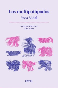 Los multipatópodos, Yosa Vidal
