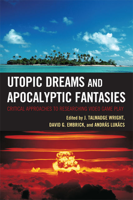 Utopic Dreams and Apocalyptic Fantasies, Wright