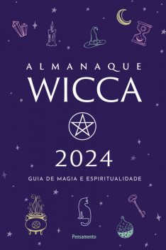 Almanaque Wicca 2024, Editora Pensamento