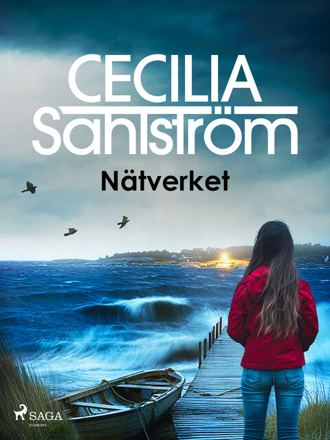 Nätverket, Cecilia Sahlström