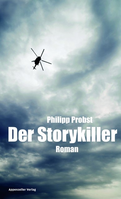 Der Storykiller, Philipp Probst