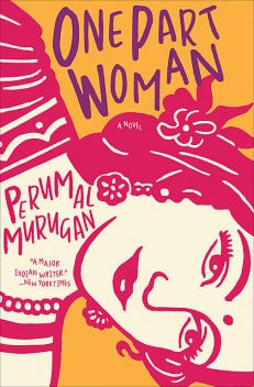 One Part Woman, Perumal Murugan