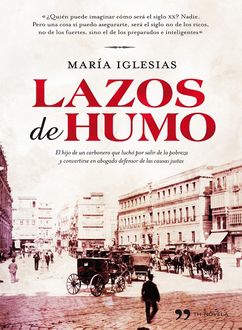 Lazos De Humo, María Iglesias