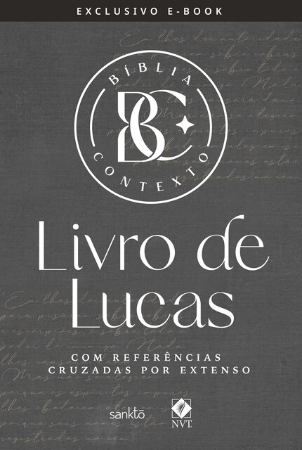 Bíblia Contexto – Livro de Lucas, Maquinaria Sankto Editorial