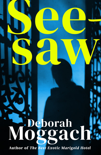 Seesaw, Deborah Moggach