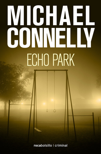 Echo Park, Michael Connelly