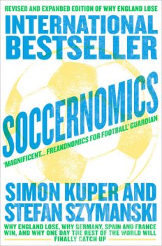 Soccernomics, Simon Kuper, Stefan Szymanski