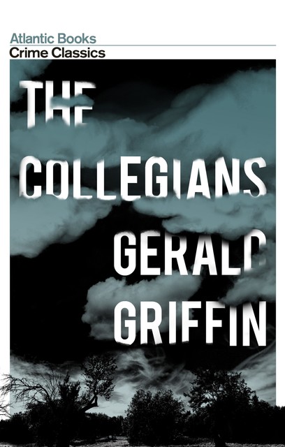 The Collegians, Gerald Griffin