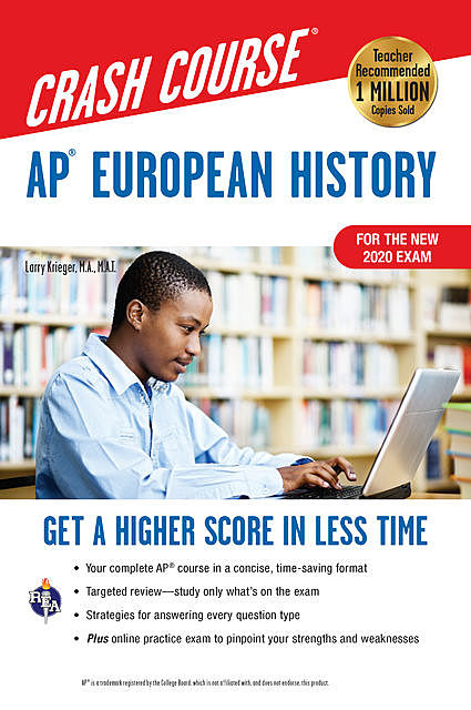 AP® European History Crash Course, For the New 2020 Exam, Book + Online, Larry Krieger, Patti Harrold