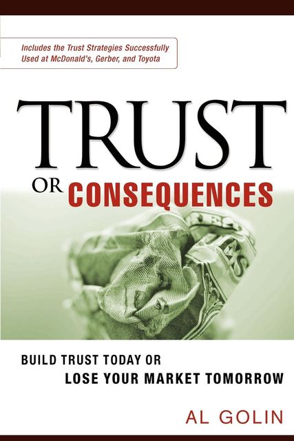 Trust or Consequences, Al Golin