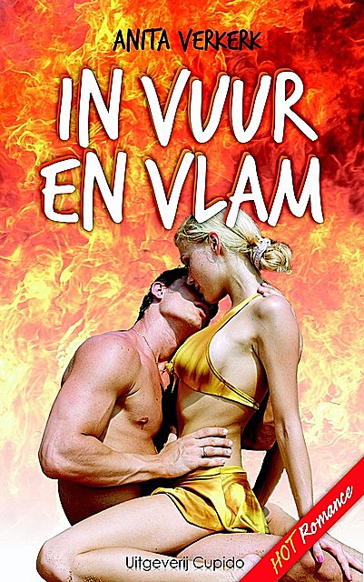 In vuur en vlam, Anita Verkerk