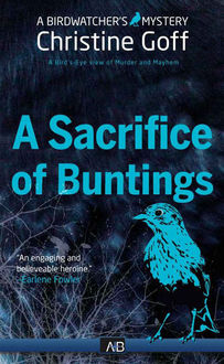 Sacrifice of Buntings, Christine Goff