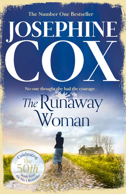 The Runaway Woman, Josephine Cox