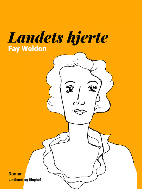 Landets hjerte, Fay Weldon