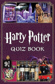Harry Potter Quiz Book, Esme-Rose Sneller, Hattie McTeer