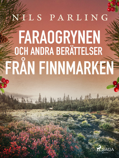 Faraogrynen och andra berättelser från Finnmarken, Nils Parling