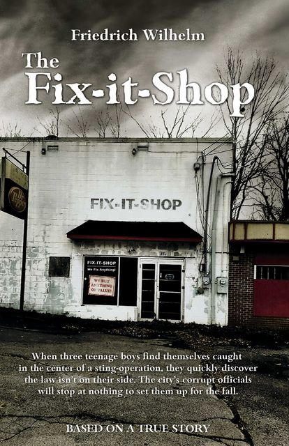 The Fix-It-Shop, Friedrich Wilhelm