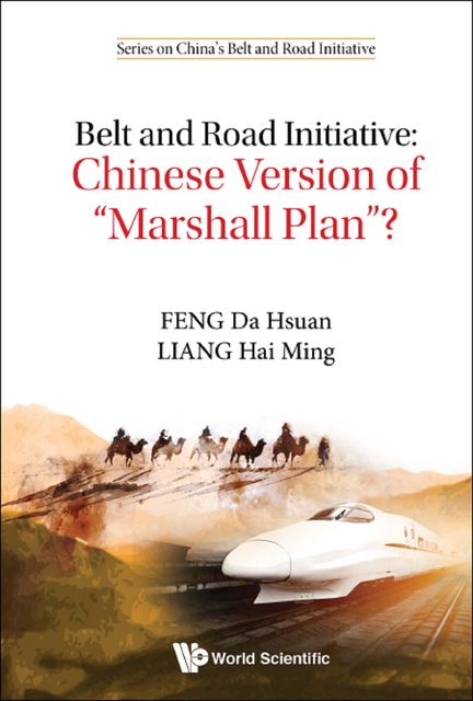 Belt and Road Initiative, Da Hsuan Feng, Hai Ming Liang