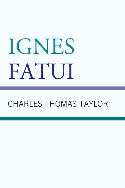 Ignes Fatui, Charles Taylor