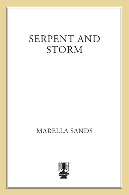 Serpent & Storm, Marella Sands