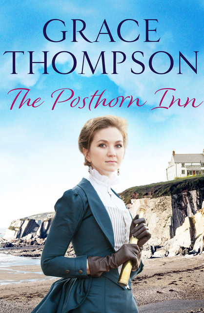 The Posthorn Inn, Grace Thompson