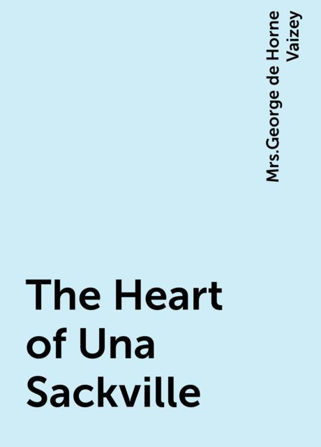 The Heart of Una Sackville, 