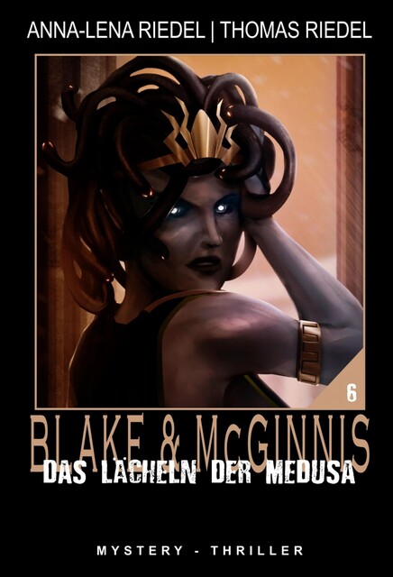 Das Lächeln der Medusa, Thomas Riedel, Anna-Lena Riedel