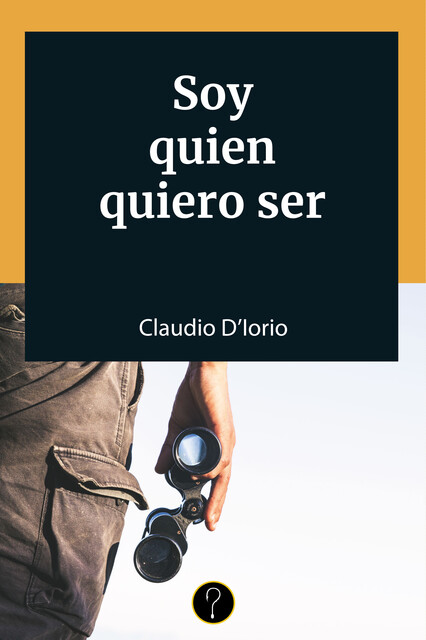 Soy quien quiero ser, Claudio D'Iorio