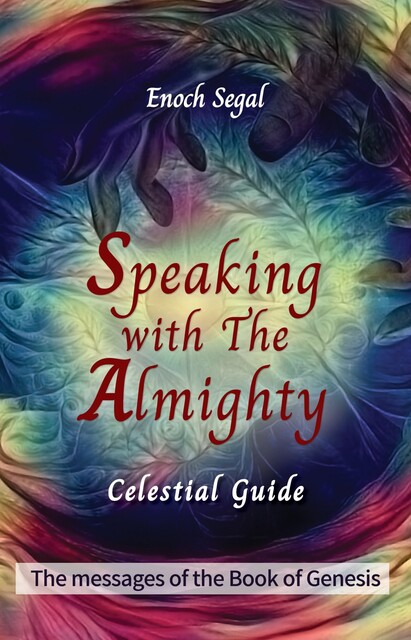 Speaking with the Almighty, Enoch Segal