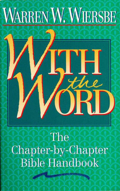 With the Word, Warren W. Wiersbe