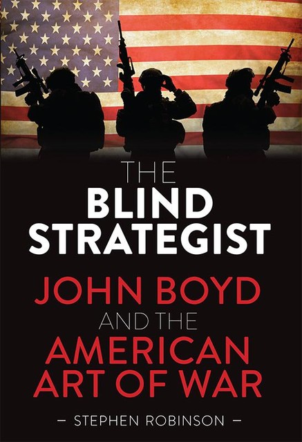 The Blind Strategist, Stephen Robinson