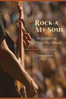 Rock-A My Soul, David Nantais