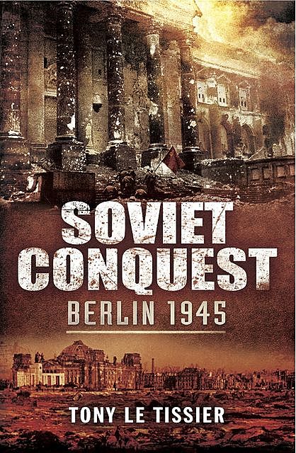 Soviet Conquest, Tony Le Tissier