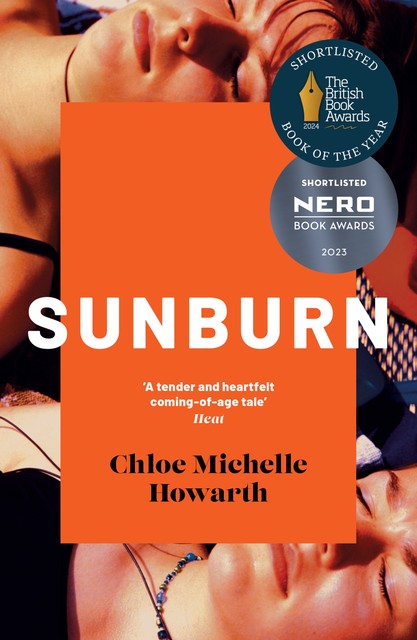 Sunburn, Chloe Michelle Howarth